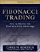 Imagen del vendedor de Fibonacci Trading: How to Master the Time and Price Advantage a la venta por Pieuler Store