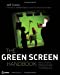 Immagine del venditore per The Green Screen Handbook: Real-World Production Techniques venduto da Pieuler Store
