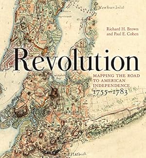 Immagine del venditore per Revolution: Mapping the Road to American Independence, 1755-1783 venduto da Pieuler Store