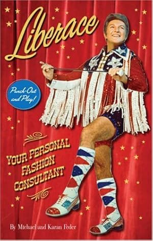 Seller image for Liberace: Your Personal Fashion Consultant for sale by Pieuler Store