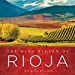 Image du vendeur pour The Wine Region of Rioja mis en vente par Pieuler Store