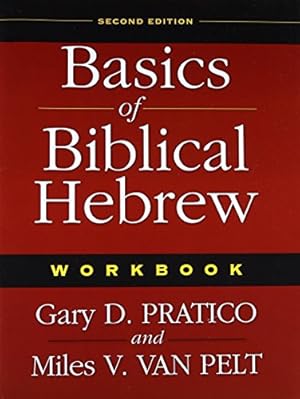 Bild des Verkufers fr Basics of Biblical Hebrew: Workbook, 2nd Edition zum Verkauf von Pieuler Store