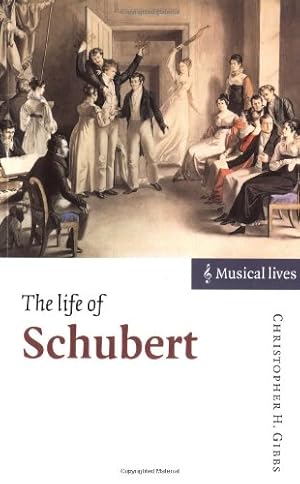 Seller image for The Life of Schubert (Musical Lives) for sale by Pieuler Store