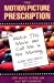 Immagine del venditore per The Motion Picture Prescription: 200 Movies to Help You Heal Life's Problems venduto da Pieuler Store