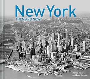 Immagine del venditore per New York Then and Now?: Compact Edition venduto da Pieuler Store