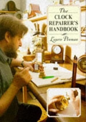 Immagine del venditore per The Clock Repairer's Handbook venduto da Pieuler Store