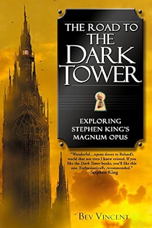Immagine del venditore per The Road to the Dark Tower: Exploring Stephen King's Magnum Opus venduto da Pieuler Store