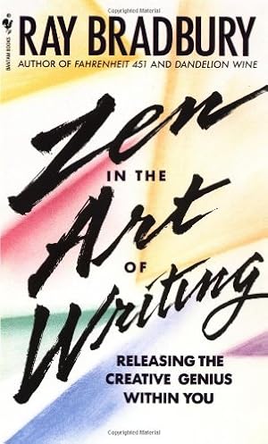 Seller image for Zen in the Art of Writing: Releasing the Creative Genius Within You for sale by Pieuler Store