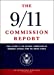 Immagine del venditore per The 9/11 Commission Report: Final Report of the National Commission on Terrorist Attacks Upon the United States venduto da Pieuler Store