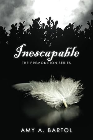 Seller image for Inescapable: The Premonition Series for sale by Pieuler Store