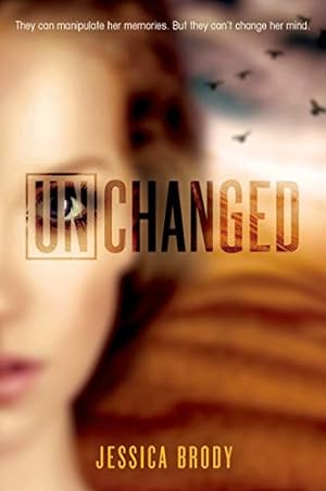 Seller image for Unchanged (The Unremembered Trilogy, 3) for sale by Pieuler Store