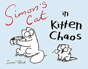Imagen del vendedor de Simon's Cat in Kitten Chaos a la venta por Pieuler Store