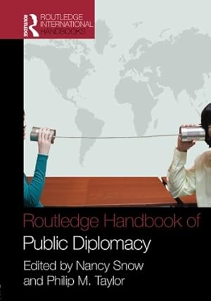 Immagine del venditore per Routledge Handbook of Public Diplomacy venduto da Pieuler Store