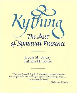Immagine del venditore per Kything: The Art of Spiritual Presence venduto da Pieuler Store