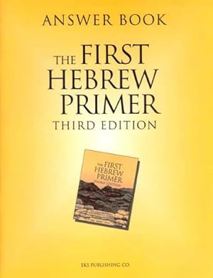 Imagen del vendedor de Answer Book for The First Hebrew Primer a la venta por Pieuler Store