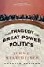 Imagen del vendedor de The Tragedy of Great Power Politics a la venta por Pieuler Store