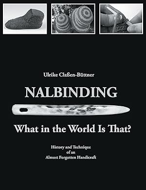 Image du vendeur pour Nalbinding - What in the World Is That? mis en vente par moluna
