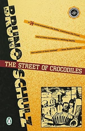 Seller image for The Street of Crocodiles (Classic, 20th-Century, Penguin) for sale by Pieuler Store