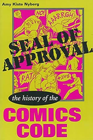 Seller image for Seal of Approval: The History of the Comics Code (Studies in Popular Culture (Paperback)) for sale by Pieuler Store
