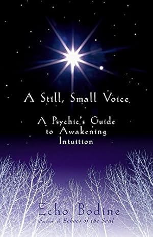 Seller image for A Still, Small Voice: A Psychics Guide to Awakening Intuition for sale by Pieuler Store