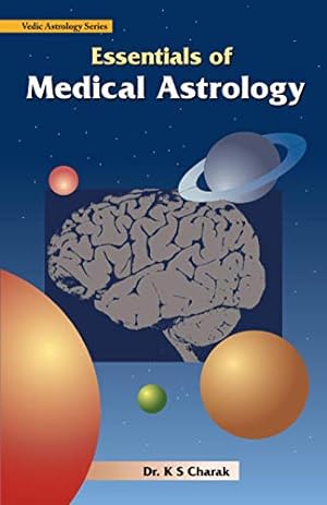 Seller image for Essentials of Medical Astrology for sale by Pieuler Store