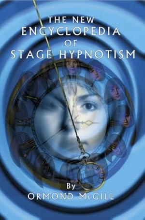 Seller image for The New Encyclopedia of Stage Hypnotism for sale by Pieuler Store