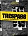Seller image for Trespass: A History of Uncommissioned Urban Art for sale by Pieuler Store