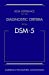 Imagen del vendedor de Desk Reference to the Diagnostic Criteria From DSM-5? a la venta por Pieuler Store