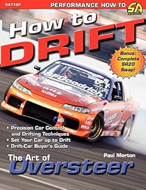 Seller image for How to Drift: The Art of Oversteer for sale by Pieuler Store