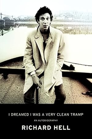 Seller image for I Dreamed I Was a Very Clean Tramp: An Autobiography for sale by Pieuler Store