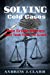 Seller image for Solving Cold Cases: True Crime Stories that Took Years to Crack (True Crime Cold Cases Solved) for sale by Pieuler Store