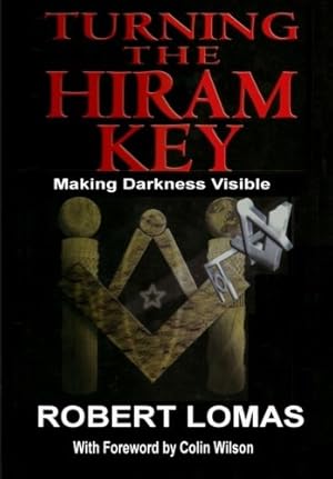Immagine del venditore per Turning the Hiram Key: Making Darkness Visible venduto da Pieuler Store
