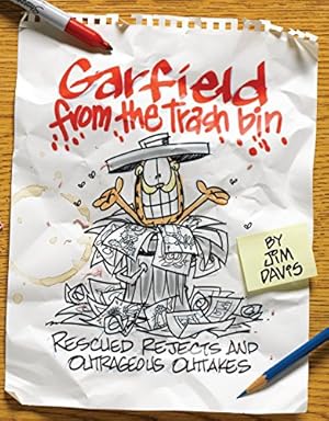 Seller image for Garfield from the Trash Bin: Rescued Rejects & Outrageous Outtakes for sale by Pieuler Store