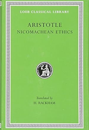 Imagen del vendedor de The Nicomachean Ethics. With an English translation by H. Rackham, M.A. a la venta por Pieuler Store