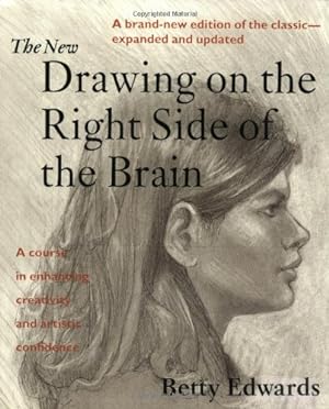 Bild des Verkufers fr The New Drawing on the Right Side of the Brain zum Verkauf von Pieuler Store