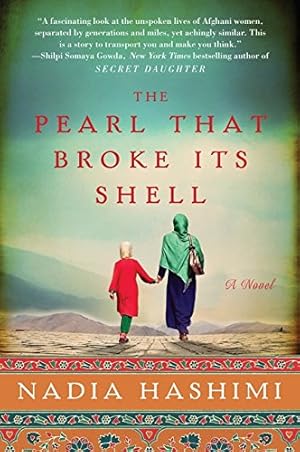 Image du vendeur pour The Pearl That Broke Its Shell: A Novel mis en vente par Pieuler Store