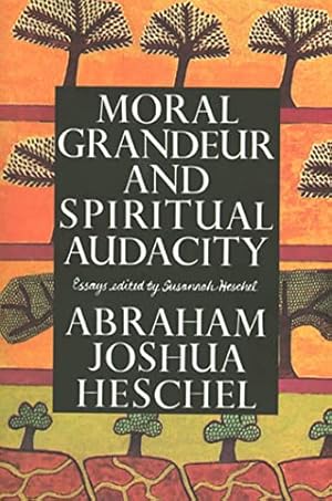 Imagen del vendedor de Moral Grandeur and Spiritual Audacity: Essays a la venta por Pieuler Store