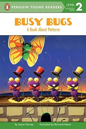 Bild des Verkufers fr Busy Bugs: A Book About Patterns (Penguin Young Readers, Level 2) zum Verkauf von Pieuler Store