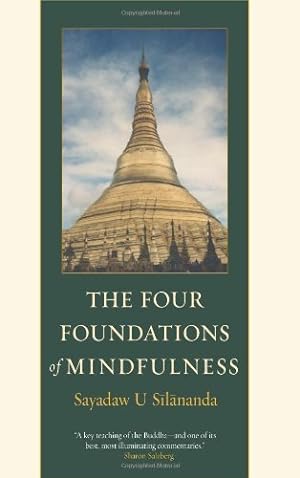 Bild des Verkufers fr The Four Foundations of Mindfulness zum Verkauf von Pieuler Store