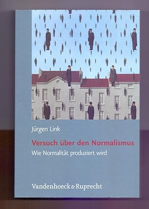 Versuch über den Normalismus : wie Normalität produziert wird.