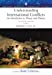 Imagen del vendedor de Understanding International Conflicts: An Introduction to Theory and History: United States Edition a la venta por Pieuler Store