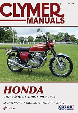 Seller image for Clymer Honda CB750 SOHC Fours, 1969-1978 Maintenance, Troubleshooting, Repair for sale by Pieuler Store