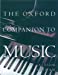 Immagine del venditore per The Oxford Companion to Music (Oxford Companions) venduto da Pieuler Store