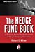Immagine del venditore per The Hedge Fund Book: A Training Manual for Professionals and Capital-Raising Executives venduto da Pieuler Store