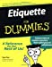 Image du vendeur pour Etiquette For Dummies? mis en vente par Pieuler Store