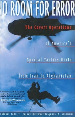 Seller image for No Room for Error: The Covert Operations of America's Special Tactics Units from Iran to Afghanistan for sale by Pieuler Store