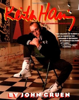 Imagen del vendedor de Keith Haring: The Authorized Biography a la venta por Pieuler Store