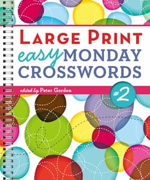 Seller image for Large Print Easy Monday Crosswords #2 (Large Print Crosswords) for sale by Pieuler Store