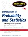 Seller image for Schaum's Outline of Introduction to Probability and Statistics (Schaum's Outlines) for sale by Pieuler Store