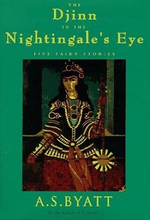 Image du vendeur pour The Djinn in the Nightingale's Eye: Five Fairy Stories mis en vente par Pieuler Store
